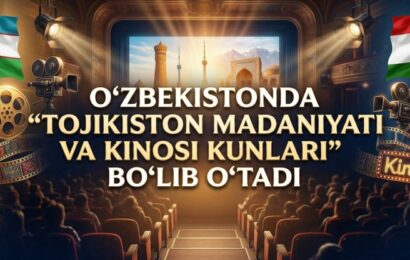 «Дни культуры и кино Таджикистана» в Узбекистане «Дни культуры и кино Таджикистана» в Узбекистане
